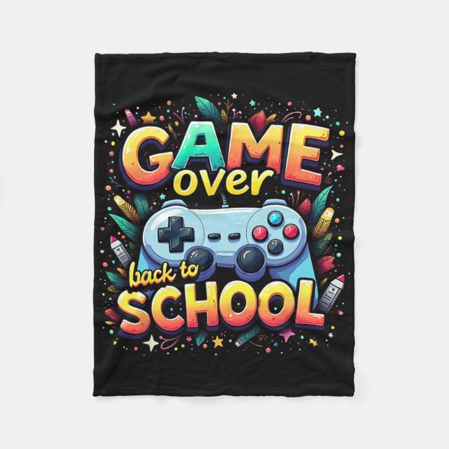 Gamer Pixel Game Over Student Ck To School  Fleece Blanket (Front)