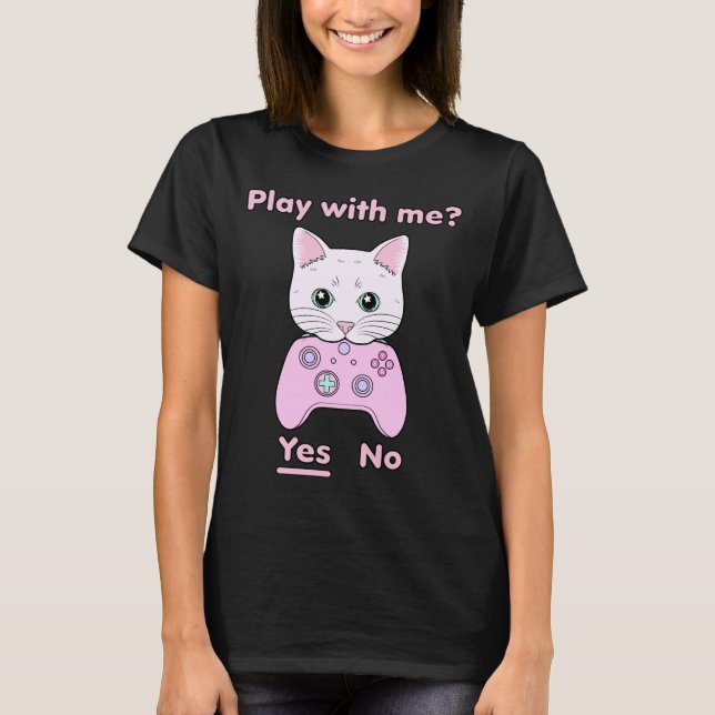 Gamer Play With Me Cute Pink Cartoon Cat T-Shirt (Front)