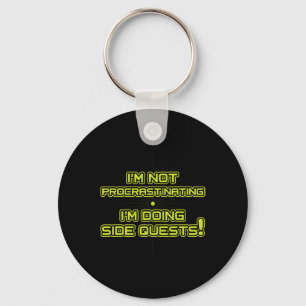 Gamer Procrastinating Side Quest Keychain