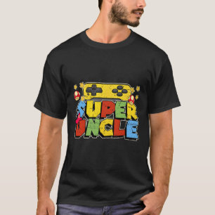Gamer Super Uncle Funny Father Day Gifts For Uncle T-Shirt