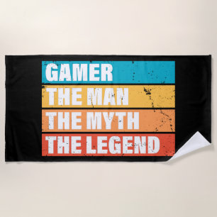 Gamer. The Man. The Myth. The Legend. Beach Towel