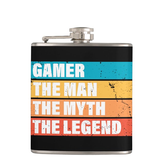Gamer. The Man. The Myth. The Legend. Hip Flask (Front)
