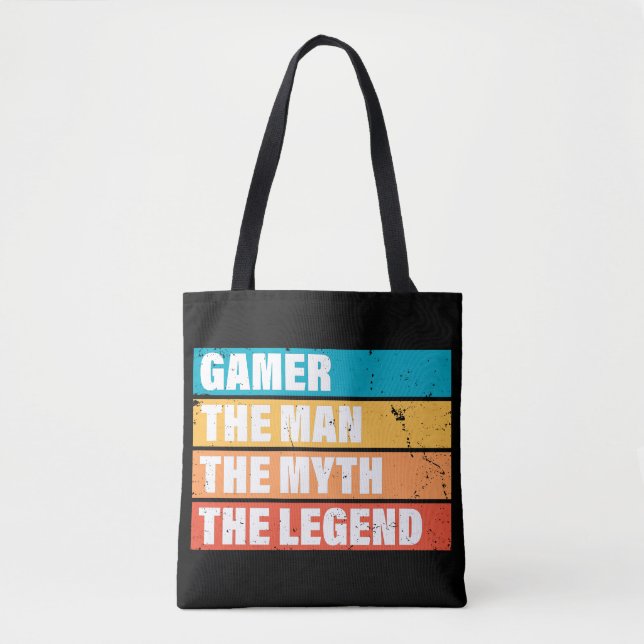 Gamer. The Man. The Myth. The Legend. Tote Bag (Front)