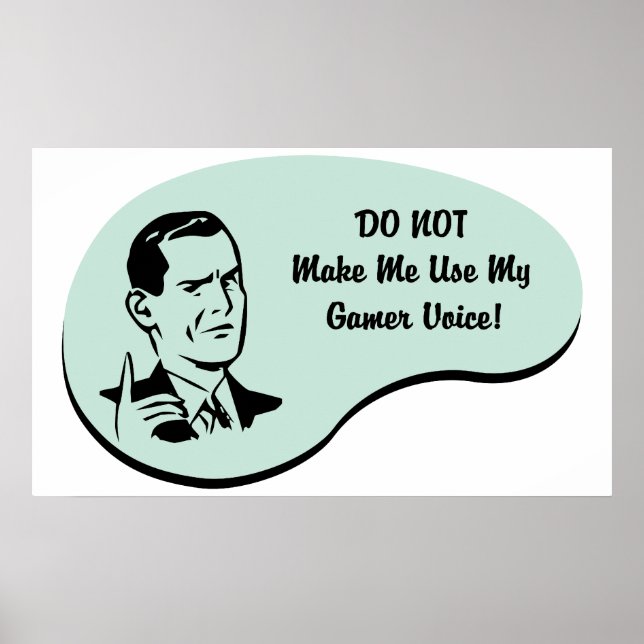 Gamer Voice Poster (Front)