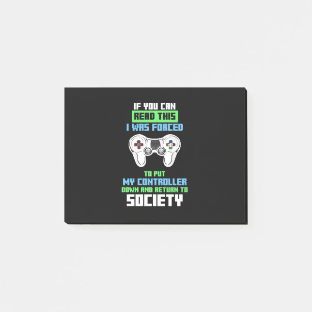 Gamer Was Forced To Cotroll Game Post-it Notes (Front)
