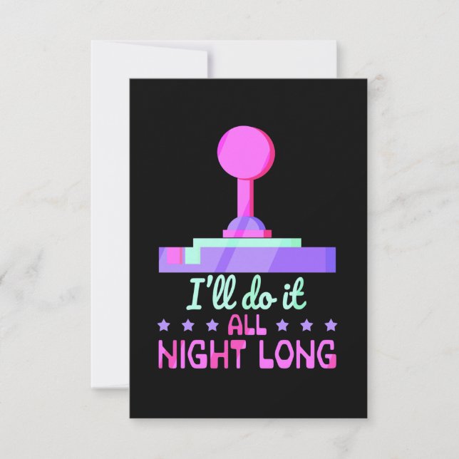 Gamer Will Do It All Night Long Thank You Card (Front)
