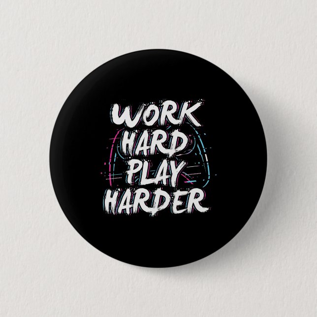 Gamer Word Hard Play Harder 2 Inch Round Button (Front)