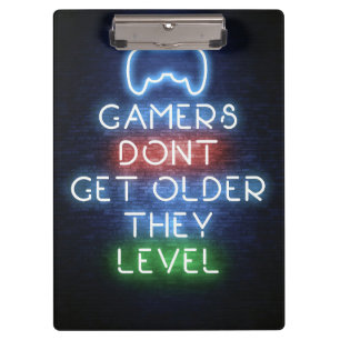 Gamers Do Not Get Older Clipboard