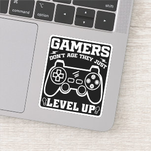 Gamers Don't Age They just Level Up Birthday Gamer