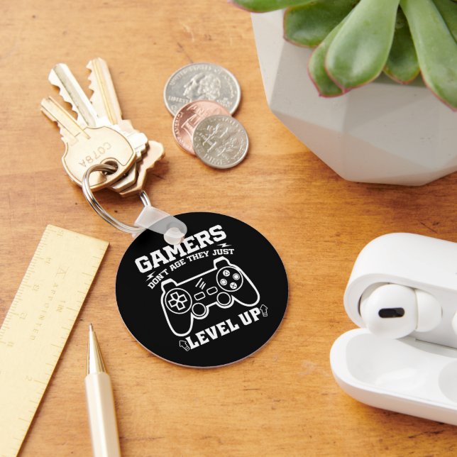 Gamers Don't Age They just Level Up Birthday Gamer Keychain (Desk)