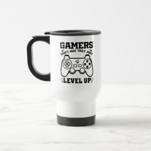 Gamers Don't Age They just Level Up Gaming Lovers Travel Mug
