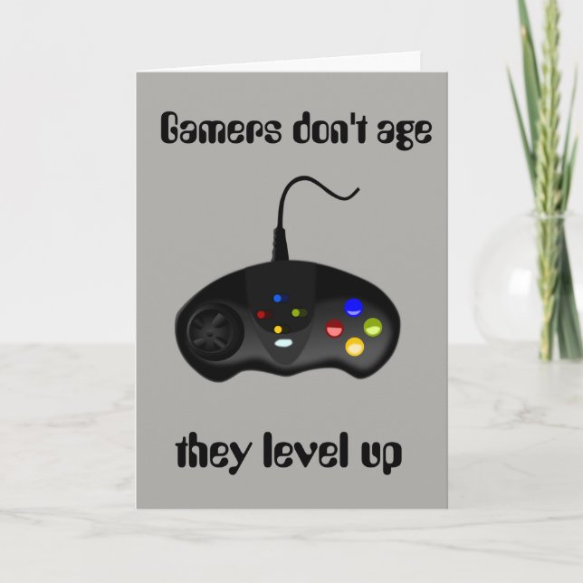 Gamers Don't Age They Level Up Birthday Card (Front)