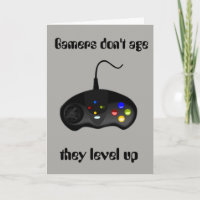 Gamers Don't Age They Level Up Birthday