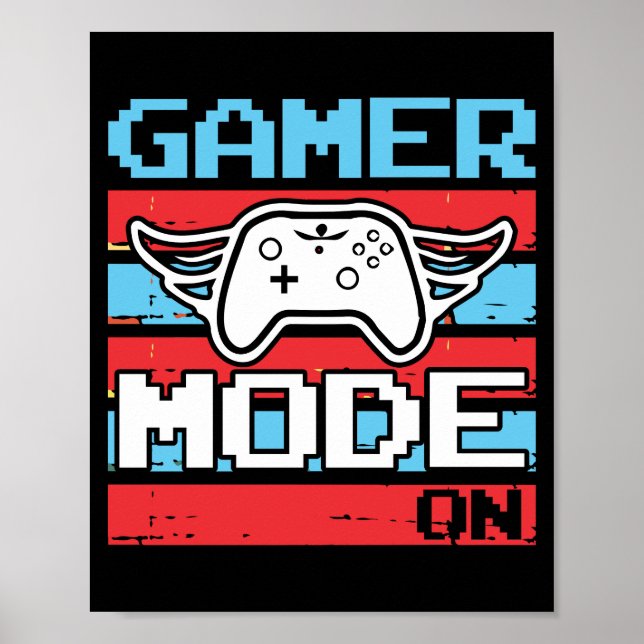Gamers Mode On Poster (Front)