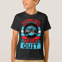 Gamers Never Quit Funny Gaming Quotes Gift For Rpg