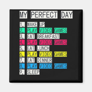Gamers Perfect Day Magnet