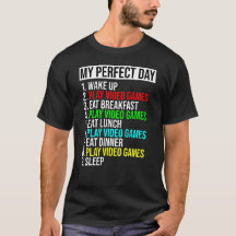 Gamer's Perfect Day Tee - Play Video Games