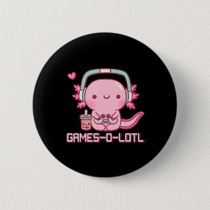 Gamesolotl Axolotl Video Games Kawaii Anime Gamer  2 Inch Round Button