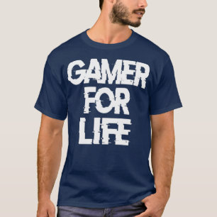 GAMING 365 Gamer For Life Tee For Video Game