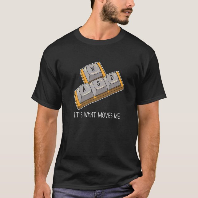 Gaming Console Gamer Player WASD  PC Computer Game T-Shirt (Front)