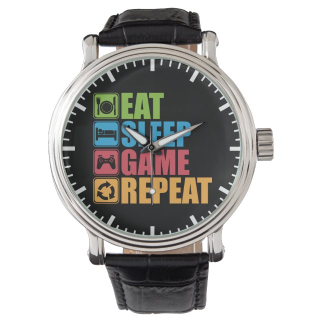 Gaming - Eat, Sleep, Game, Repeat - Gamer, Funny Watch (Front)