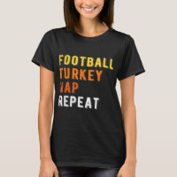 Gaming Football Turkey Nap Repeat Pumpkin Men Than