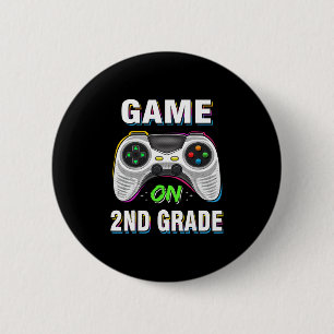 Gaming Game On 2nd Grade Second First Day School G 2 Inch Round Button