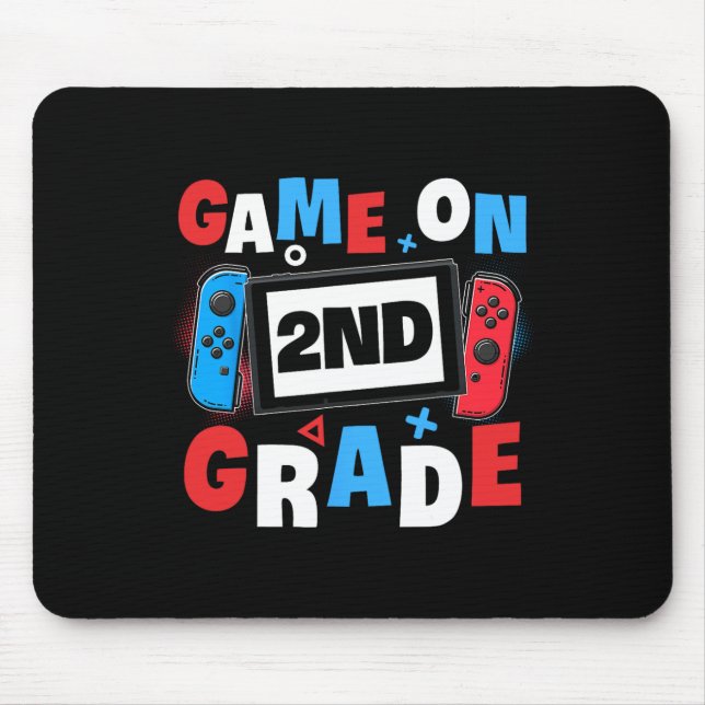 Gaming Game On 2nd Grade Second First Day School G Mouse Pad (Front)
