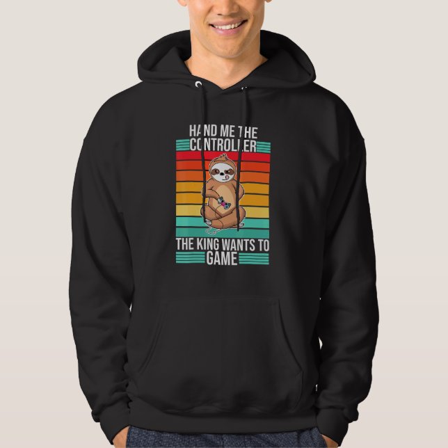 Gaming Hand Me The Controller King Console Gamer   Hoodie (Front)