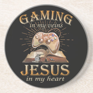 Gaming In My Veins Jesus In My Heart Coaster