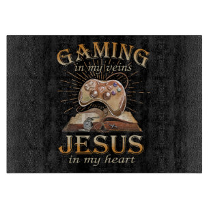 Gaming In My Veins Jesus In My Heart Cutting Board