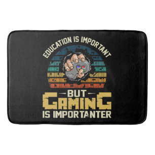 gaming is importanter bath mat