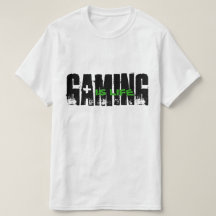GAMING IS LIFE BLACK AND GREEN