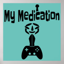 gaming is my meditation poster