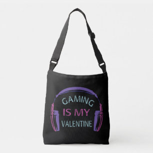 Gaming is my Valentine Crossbody Bag