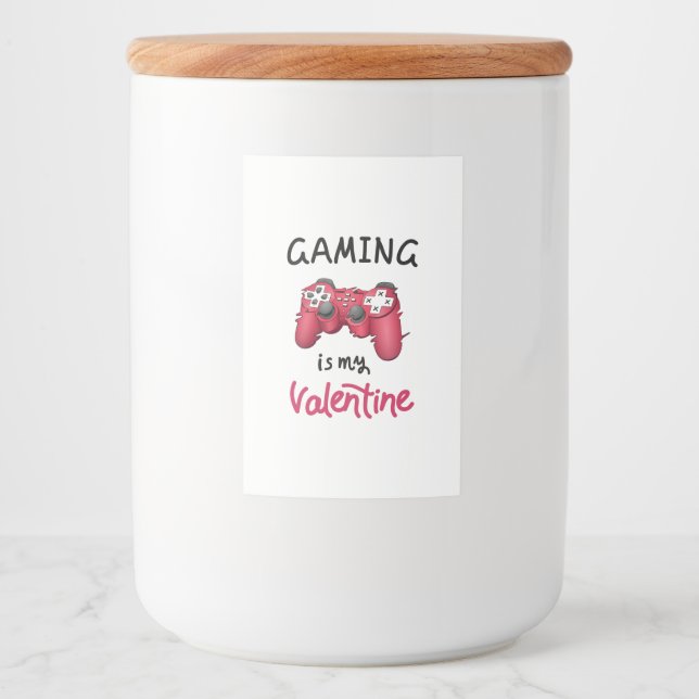 Gaming is my Valentine Food Label (Front)