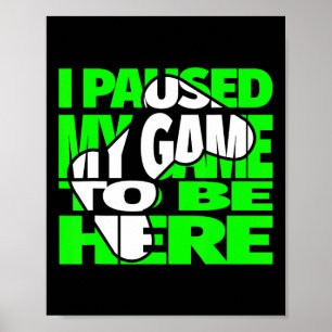 Gaming Kids Funny Video Games Saying For Gamer  Poster