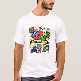 Gaming Mode Activated T-Shirt