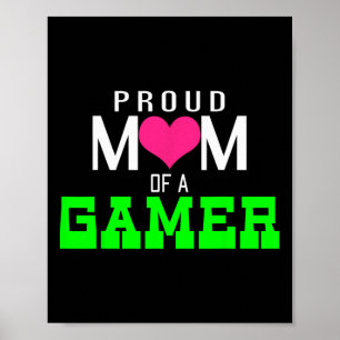 Gaming Proud Mom Of A Gamer Video Game Player Poster