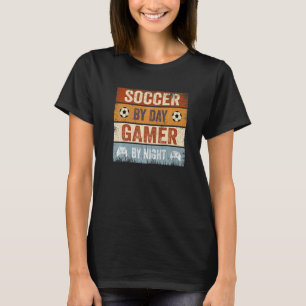 Gaming Sayings Retro Soccer By Day Gamer By Night T-Shirt