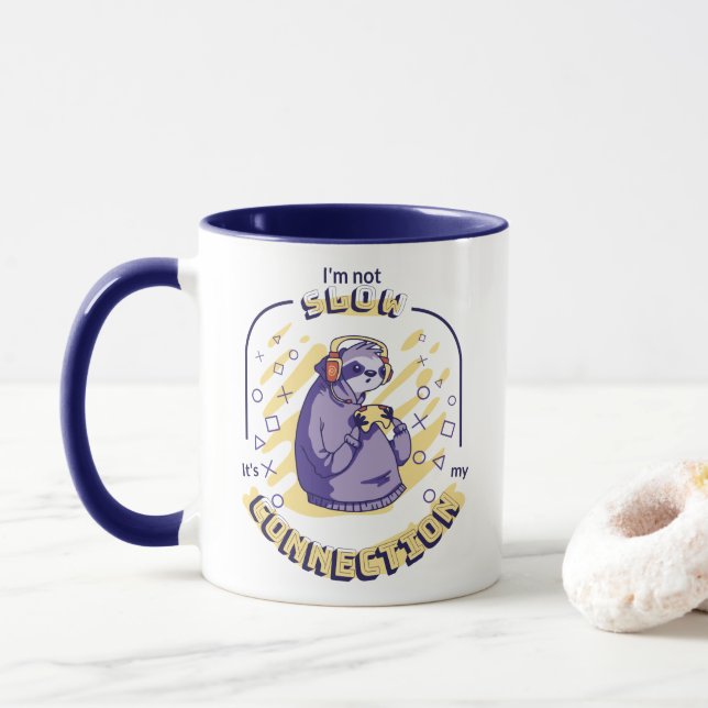 GAMING SLOTH I'M NOT SLOW IT'S MY CONNECTION  MUG (With Donut)
