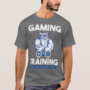 Gaming Training Virgin Remaining 1 T-Shirt