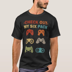 Gaming  Video Games Check Out My Six Pack Retro Ga T-Shirt