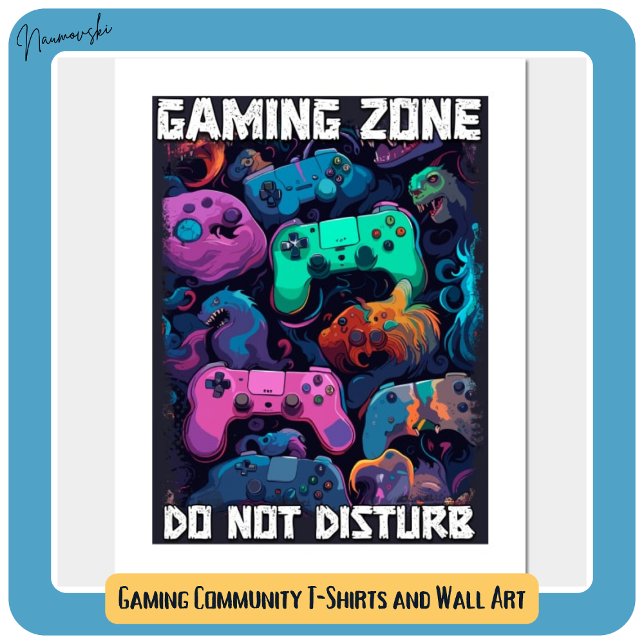 Gaming Zone Do Not Disturb Cool Gamer Gift Idea Poster (Creator Uploaded)