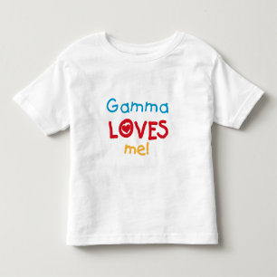 Gamma Loves Me T-shirts and Gifts