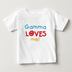 Gamma Loves Me T-shirts and Gifts