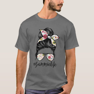 Gammie Life Messy Hair Bun Floral Women Mother's D T-Shirt