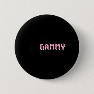Gammy of The Bad Two the Bone Birthday 2 Years Old Inch Round Button