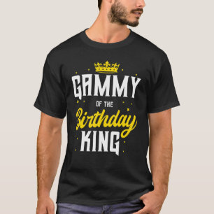 Gammy Of The Birthday King Party Crown Bday Celebr T-Shirt