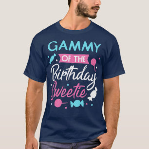 Gammy Of The Birthday Sweetie Candy Bday Party Gra T-Shirt